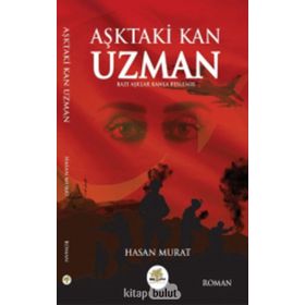 Aşktaki Kan Uzman - Hasan Murat