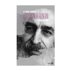 Aşktan Alır Rengini - A. Hicri İzgören