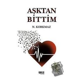 Aşktan Bittim - Namık Kemal