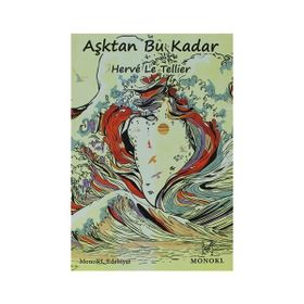 AŞKTAN BU KADAR - HERVE LE TELLIER