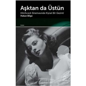 Aşktan da Üstün - Hakan Bilge