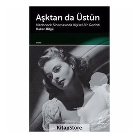 Aşktan da Üstün - Hakan Bilge