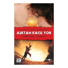 AŞKTAN KAÇIŞ YOK - JENNIFER ECHOLS