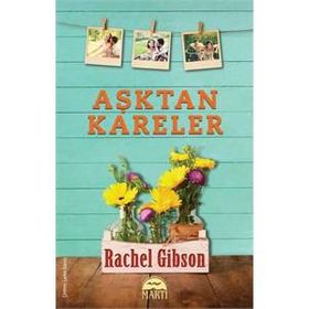 Aşktan Kareler - Rachel Gibson