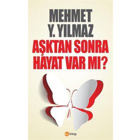 AŞKTAN SONRA HAYAT - AHMET G. LORAS