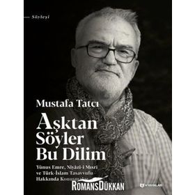 Aşktan Söyler Bu Dilim - Mustafa Tatcı