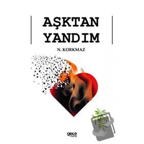 Aşktan Yandım N. Korkmaz
