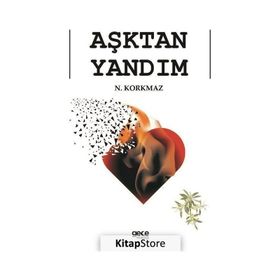 Aşktan Yandım N. Korkmaz