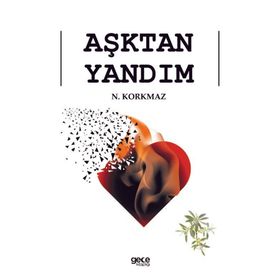 Aşktan Yandım N. Korkmaz
