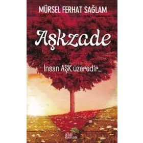 Aşkzade - Mürsel Ferhat Sağlam