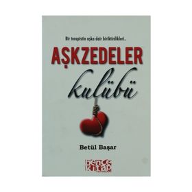AŞKZEDELER KULÜBÜ - BETÜL BAŞAR
