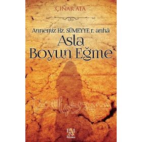 Asla Boyun Eğme - Çınar Ata