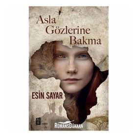 Asla Gözlerine Bakma - Esin Sayar