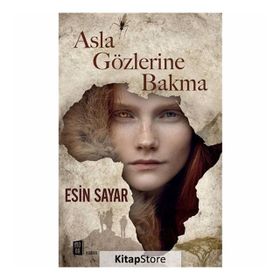 Asla Gözlerine Bakma - Esin Sayar