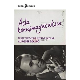Asla Konuşmayacaksın - Ali Özgür Özkarcı
