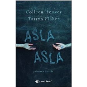ASLA UNUTULMAZ - MARY BALOGH