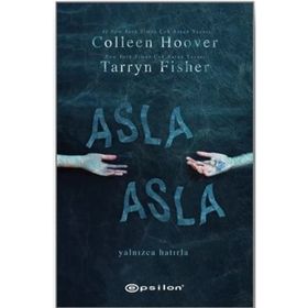 ASLA UNUTULMAZ - MARY BALOGH