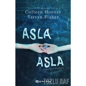ASLA UNUTULMAZ - MARY BALOGH