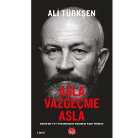 Asla Vazgeçme Asla - Ali Türkşen