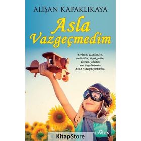 Asla Vazgeçmedim - Alişan Kapaklıkaya