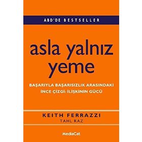 ASLA YALNIZ YEME - KEITH FERRAZ