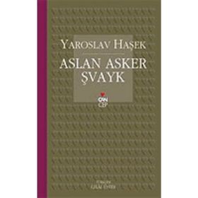 Aslan Asker Şvayk - Jaroslav Hasek