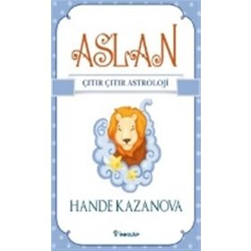 Aslan - Çıtır Çıtır Astroloji - Hande Kazanova