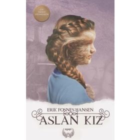 Aslan Kız - Erik Fosnes Hansen