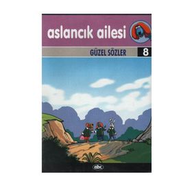 ASLANCIK AILESI GÜZEL SÖZLER 8 (VCD'LI) - KOLEKTIF