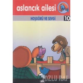 ASLANCIK AILESI HOŞGÖRÜ VE SEVGI 10 (VCD'LI) - KOLEKTIF