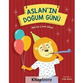 Aslan’ın Doğum Günü - Hafize Çınar Güner