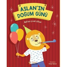 Aslan’ın Doğum Günü - Hafize Çınar Güner