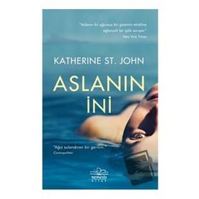 Aslanın İni - Katherine St. John