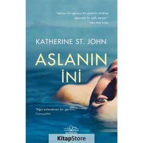 Aslanın İni - Katherine St. John