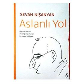 Aslanlı Yol - Sevan Nişanyan