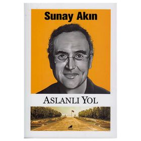 Aslanlı Yol - Sunay Akın