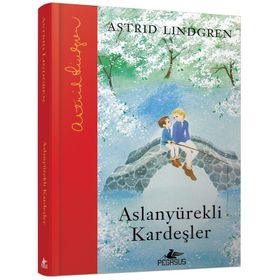 Aslanyürekli Kardeşler - Astrid Lindgren