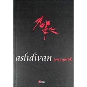 Aslı Divan - Şoreş Yürük