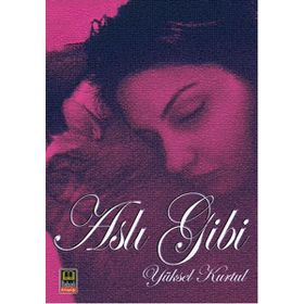 Aslı Gibi - Yüksel Kurtul