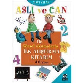 ASLI VE CAN ILE GÖRSEL OKUMALARLA İLK ALIŞTIRMA KITABIM (MAVI KITAP) - KOLEKTIF