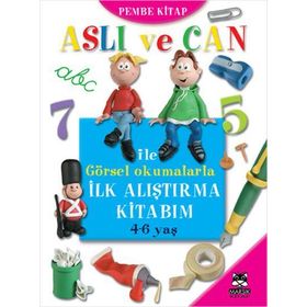 ASLI VE CAN ILE GÖRSEL OKUMALARLA İLK ALIŞTIRMA KITABIM (PEMBE KITAP) - KOLEKTIF