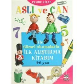 ASLI VE CAN ILE GÖRSEL OKUMALARLA İLK ALIŞTIRMA KITABIM (PEMBE KITAP) - KOLEKTIF