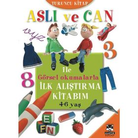 Aslı ve Can ile Görsel Okumalarla İlk Alıştırma Kitabım Turuncu Kitap - kollektif