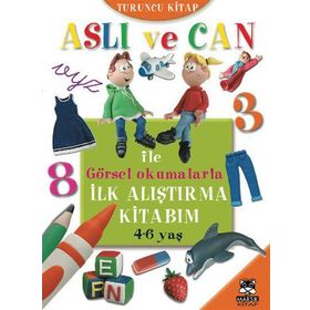 Aslı ve Can ile Görsel Okumalarla İlk Alıştırma Kitabım Turuncu Kitap - kollektif
