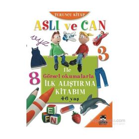 Aslı ve Can ile Görsel Okumalarla İlk Alıştırma Kitabım Turuncu Kitap - kollektif