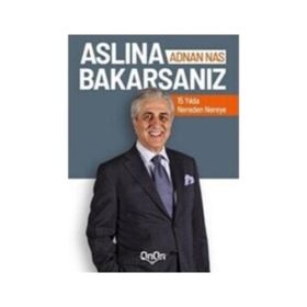 Aslına Bakarsanız Adnan Nas