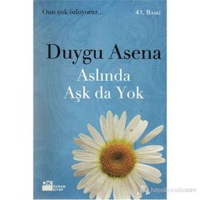 ASLINDA AŞK DA YOK - DUYGU ASENA