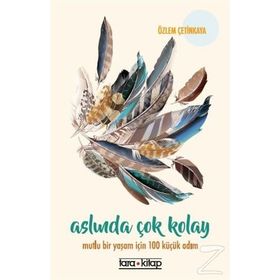 Aslında Çok Kolay - Özlem Çetinkaya Bozkurt Özle Çetinkaya