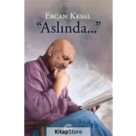 Aslında - Ercan Kesal