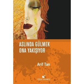 Aslında Gülmek Ona Yakışıyor Öteki Yayınevi